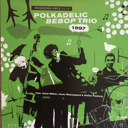 Pasborg, Stefan ‎– Polkadelic Bebop Trio