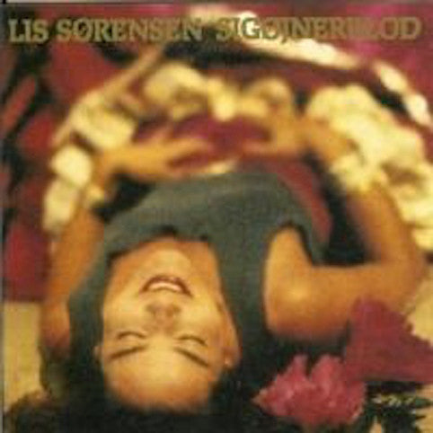 Sørensen, Lis ‎– Sigøjnerblod