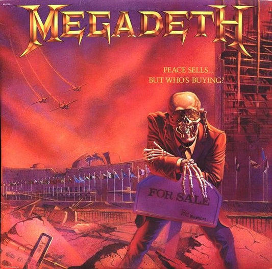 Megadeth - Peace Sells but Who's Buying ?