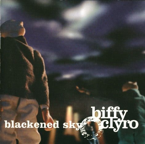 Biffy Clyro - Blackened Sky