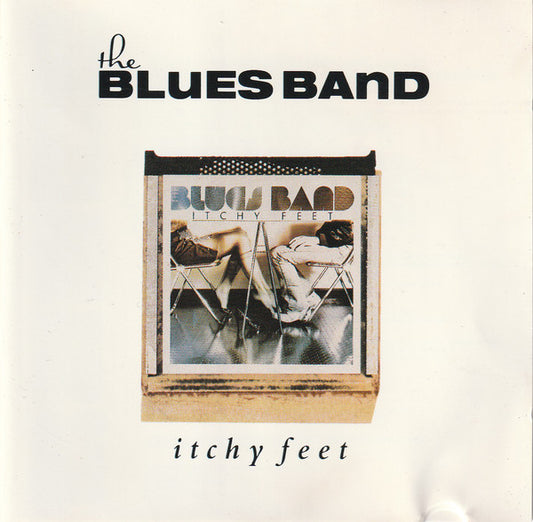 Blues Band - Itchy Feet