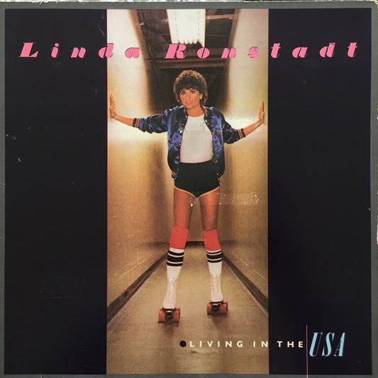 Ronstadt, Linda ‎–  Living In The USA
