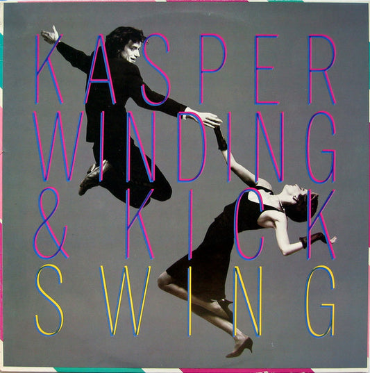 Winding, Kasper  & Kick ‎– Swing