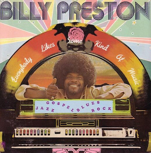 Preston, Billy ‎– Everybody Likes Some Kind Of Music