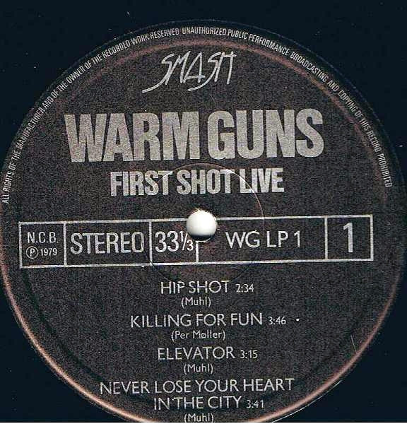 Warm Guns - First Shot Live