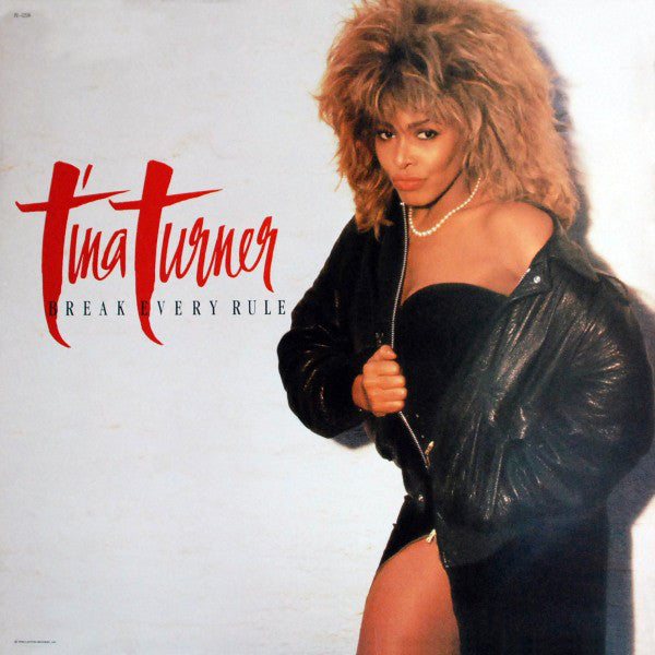 Turner, Tina – Break Every Rule