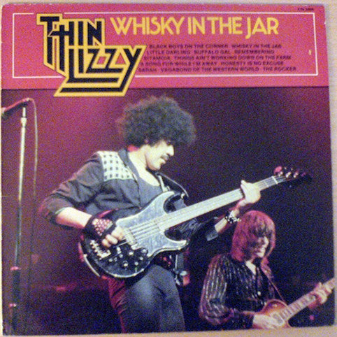 Thin Lizzy ‎– Whisky In The Jar