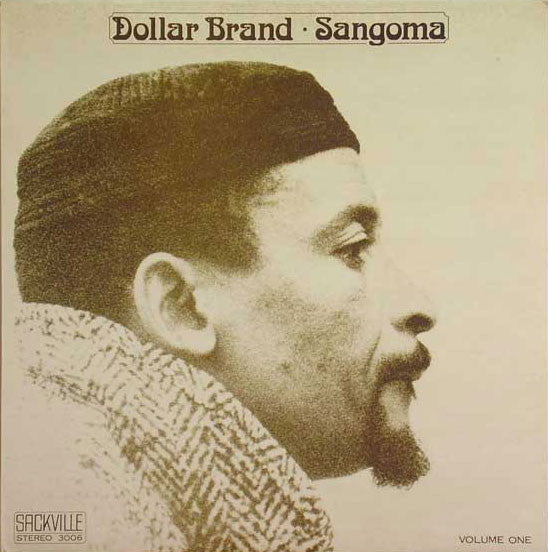 Dollar Brand - Sangoma Volume one
