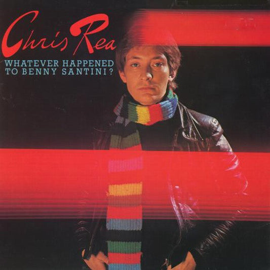 Rea, Chris ‎–Whatever Happened To Benny Santini?