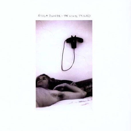Nicolai Dunger ‎– The Vinyl Trilogy