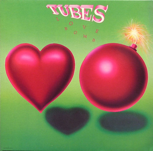 Tubes ‎– Love Bomb