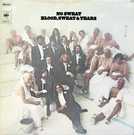 Blood, Sweat & Tears - No Sweat