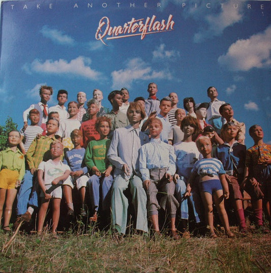 Quarterflash - Take Another Picture