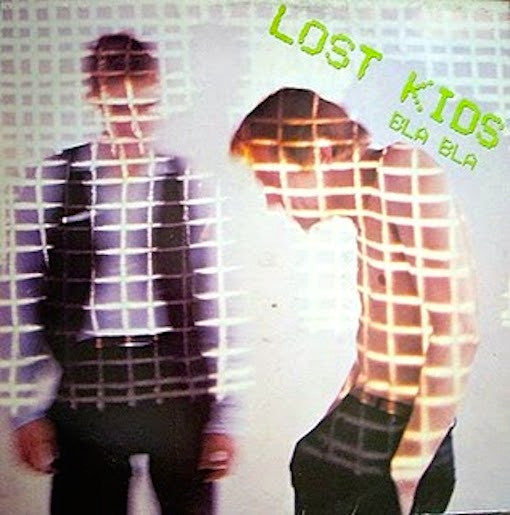 Lost Kids - Bla Bla