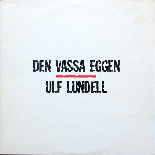 Lundell, Ulf - Den Vassa Eggen