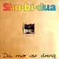 Shu-bi-dua ‎– Da Mor Var Dreng