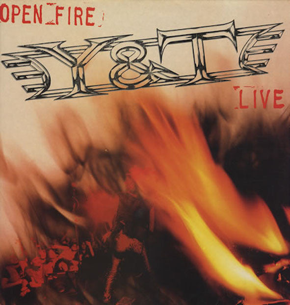 Y&T - Open Fire Live