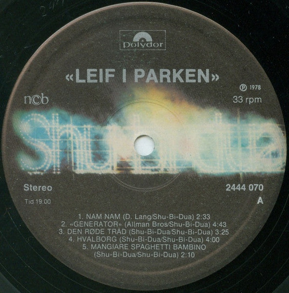 Shu-bi-dua - Leif I Parken