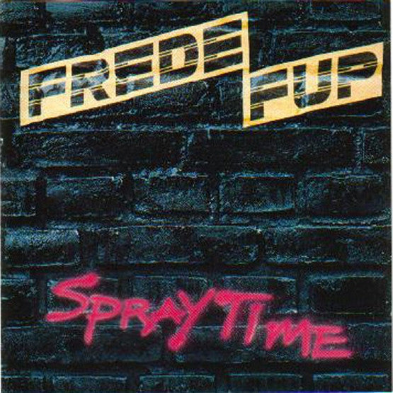 Frede Fup - Spraytime
