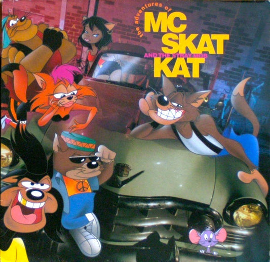 MC Skat Kat And The Stray Mob - The Adventures of