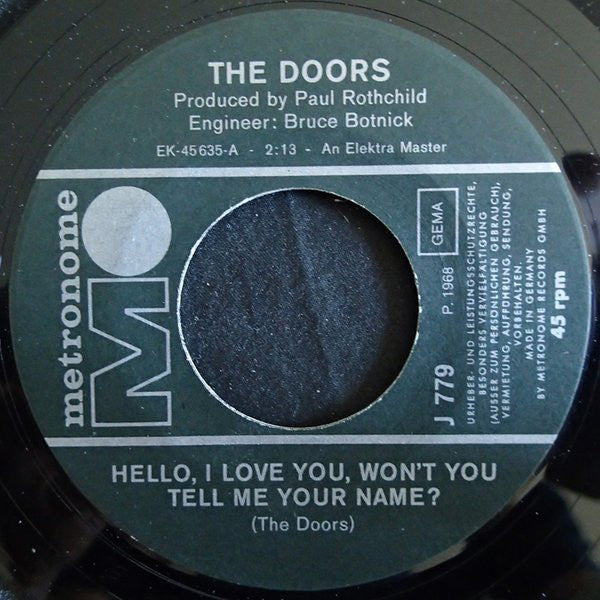 Doors ‎– Hello, I Love You, Won't You Tell Me Your Name?