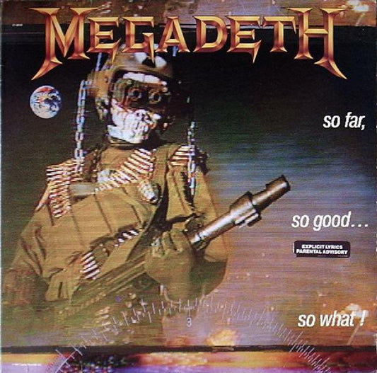 Megadeth ‎– So Far, So Good... So What!