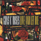 Guns n' Roses - Live And Let Die