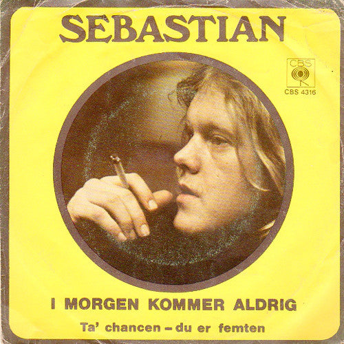 Sebastian ‎– I Morgen Kommer Aldrig