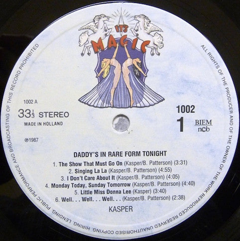 Kasper ‎– Daddy's In Rare Form Tonight