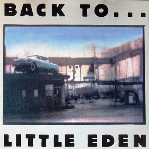 Little Eden ‎– Back To ...Little Eden
