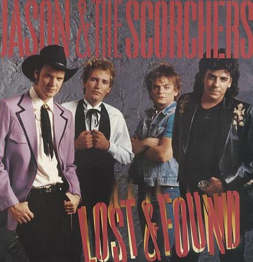 Jason & The Scorchers ‎– Lost & Found