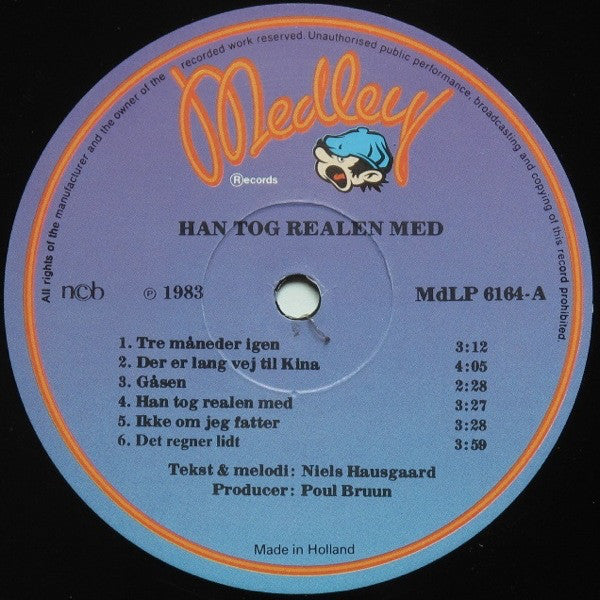 Hausgaard, Niels  ‎–  ...Han Tog Realen Med