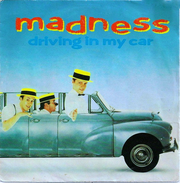 Madness - Driving In My Car