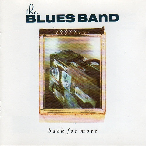 Blues Band ‎– Back For More