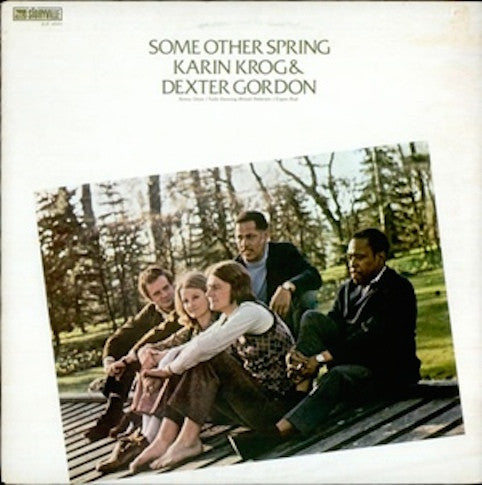 Krog, Karin & Dexter Gordon ‎– Some Other Spring