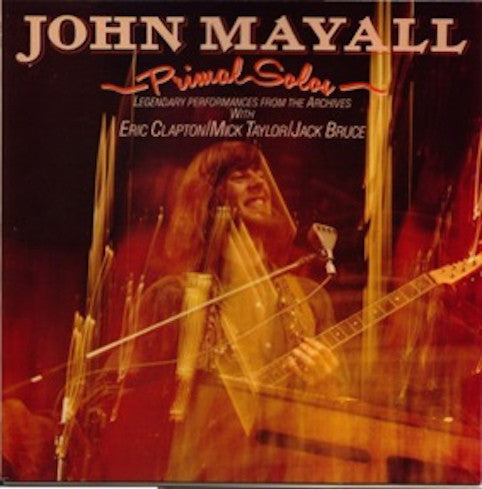 Mayall, John ‎– Primal Solos