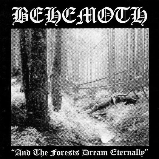 Behemoth - And the Forests Dream Etarnally