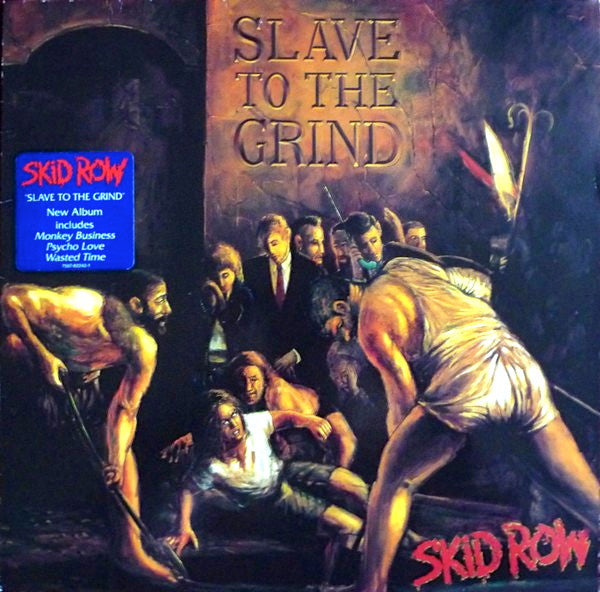 Skid Row - Slave To The Grind – RecordPusher - International Skid Row - Slave To The Grind – RecordPusher - International
