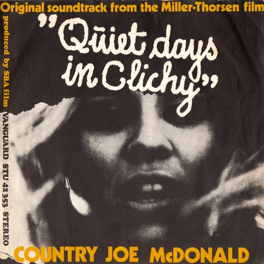 McDonald, Country Joe - Quiet Days In Clichy