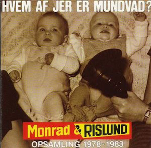 Monrad & Rislund ‎– Hvem Af Jer Er Mundvad?