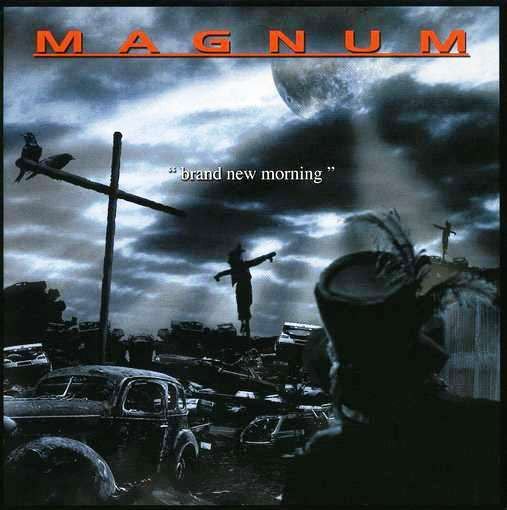 Magnum ‎– Brand New Morning
