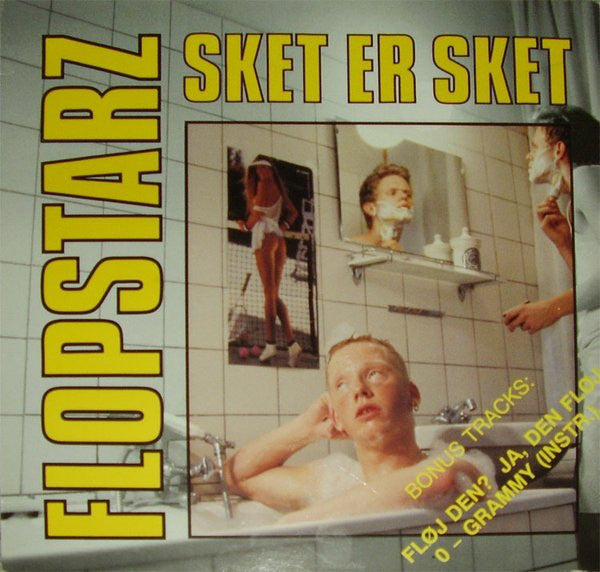 Flopstarz ‎– Sket Er Sket