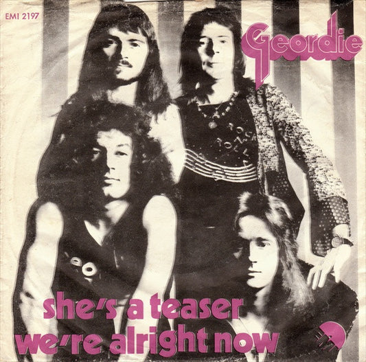 Geordie - She's A Teaser