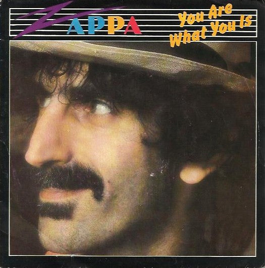 Zappa, Frank - You Are What You Is