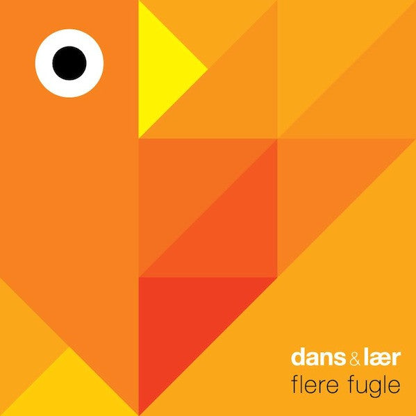 Dans & Lær - Flere Fugle