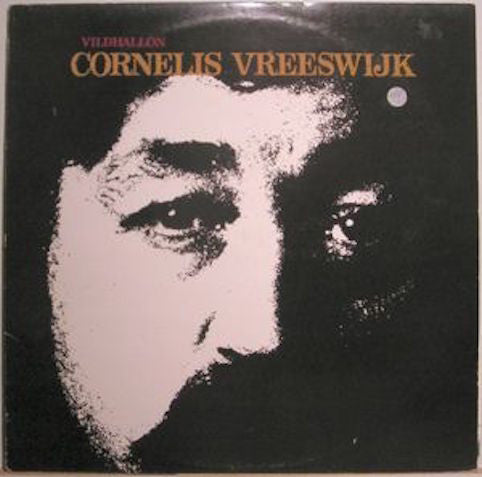 Vreeswijk, Cornelis ‎– Vildhallon