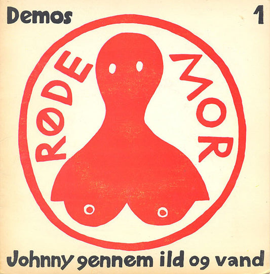 Røde Mor - Johnny Gennem Ild Og Vand