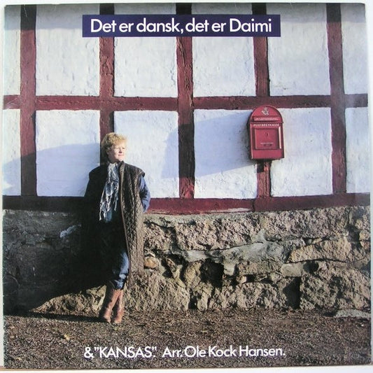 Daimi ‎– Det Er Dansk Det Er Daimi & Kansas