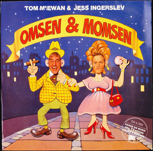McEwan, Tom Og Jess Ingerslev ‎– Omsen & Momsen