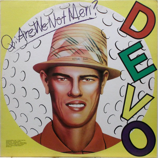 Devo ‎– Q: Are We Not Men